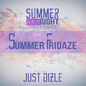 Summer Fridaze 1