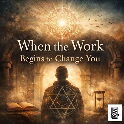 When the Work Begins to Change You podcast only