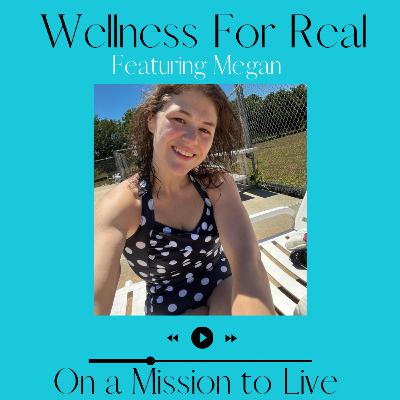 On a Mission to Live