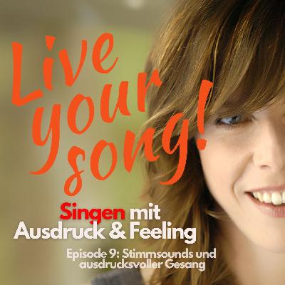 Stimmsounds und ausdrucksstarker Gesang