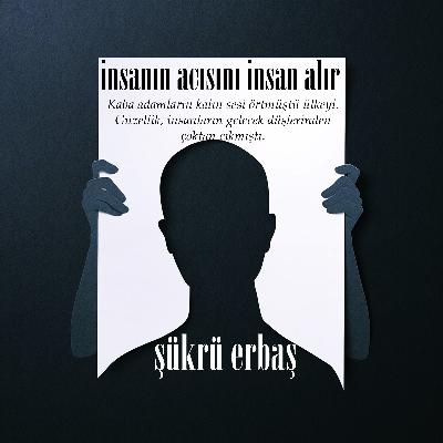Şükrü Erbaş - İnsanın Acısını İnsan Alır Bölüm 2