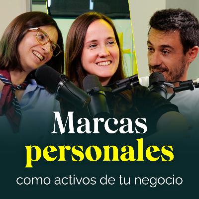 Marcas personales como activo de tu negocio