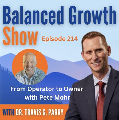 From Operator to Owner with Pete Mohr