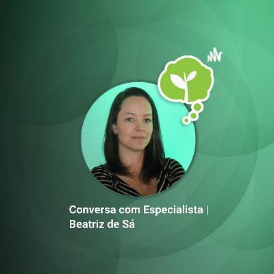 #217 - HEINEKEN LANÇA INSTITUTO NO BRASIL | Conversa com Beatriz de Sá