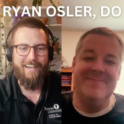 97 - Dr. Ryan Osler