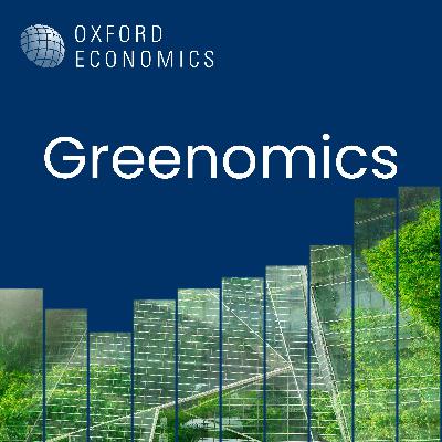 Greenomics Ep.12 | Beyond climate: Exploring nature-related risks for businesses