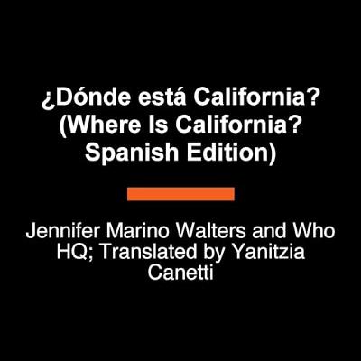 ¿Dónde está California? (Where Is California? Spanish Edition) (Audiolibro) | Prueba Gratis