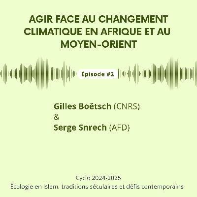 Agir face au changement climatique / G. Boëtsch et S. Snrech
