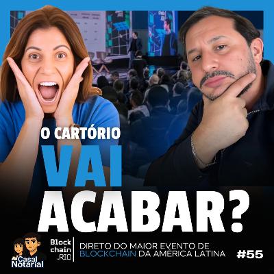CARTORIO NÃO VAI ACABAR! A VERDADE QUE NINGUÉM TE CONTA. EP#55