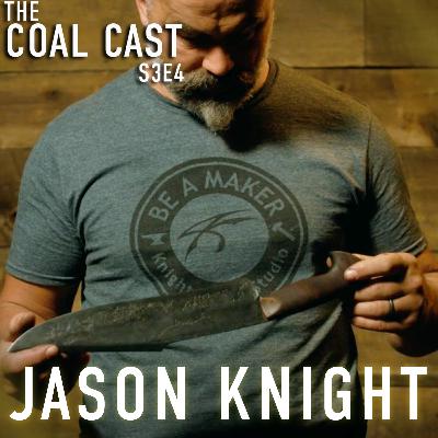 Jason Knight | The Coal Cast - S3E4