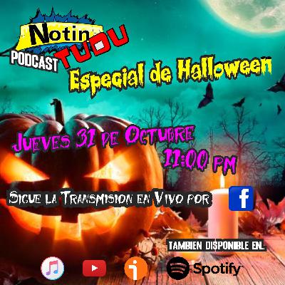 NotinTUDU Podcast #9 Especial Halloween