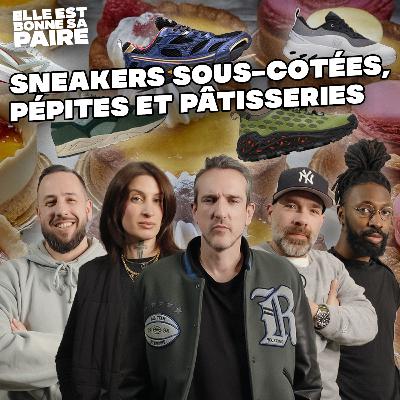 Les marques de sneakers sous-cotées, pépites et pâtisseries 😋