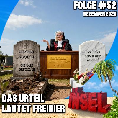 Folge #52 | Das Urteil lautet Freibier Folge #52 | Das Urteil lautet Freibier