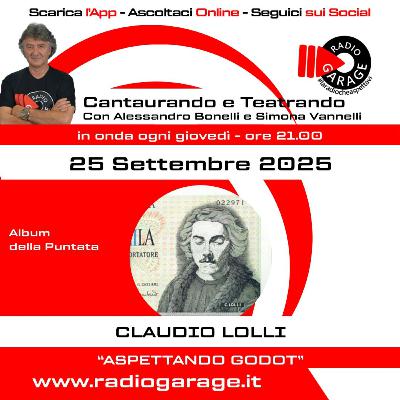 CANTAUTORANDO E TEATRANDO - S06 - P02 - CLAUDIO LOLLI
