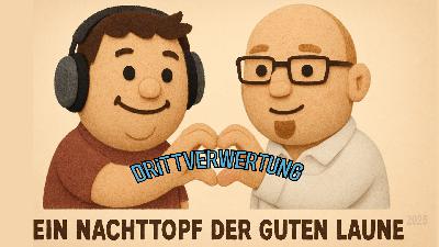 EIN NACHTTOPF DER GUTEN LAUNE 2025 (Drittverwertung #177)