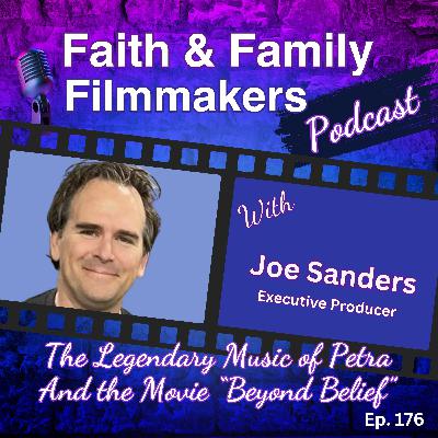 The Legendary Music of Petra and the Movie “Beyond Belief” - with Joe Sanders The Legendary Music of Petra and the Movie “Beyond Belief” - with Joe Sanders