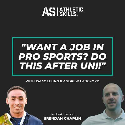 Want a Job in Pro Sports? Do this after Uni! Episode 31 with Andrew Langford Want a Job in Pro Sports? Do this after Uni! Episode 31 with Andrew Langford