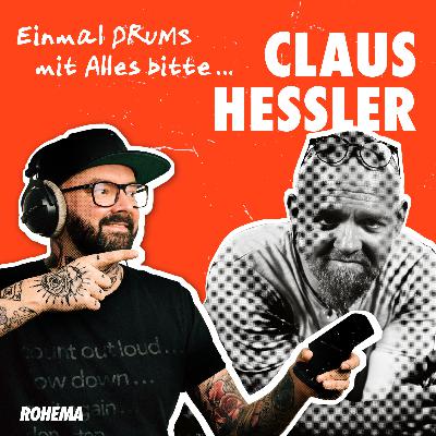 Einmal DRUMS mit Alles bitte... | Claus Hessler