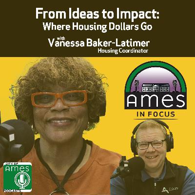 Ames in Focus: From Ideas to Impact with Vanessa Baker-Latimer