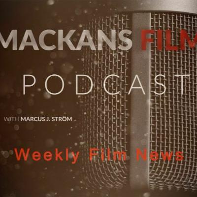 MF PODCAST: Weekly Film News - S01E07 MF PODCAST: Weekly Film News - S01E07