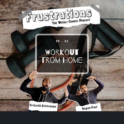 Workout From Home - EP32