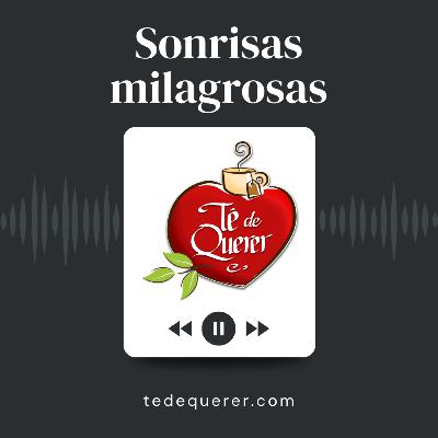 Sonrisas milagrosas