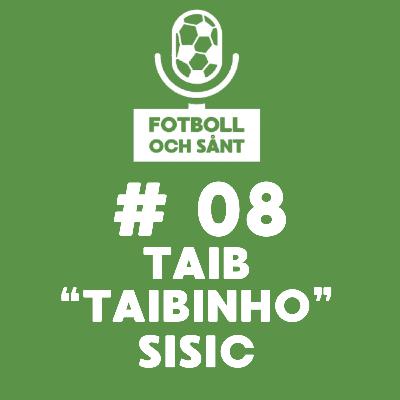 Taib "Taibinho" Sisic - Mot Allsvenskan med pipan i munnen