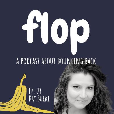 Kat Burke: Work With the People That You Like Trust and Respect