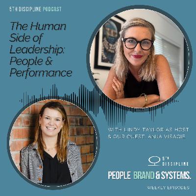 The Human Side of Leadership: People & Performance w/ Anja Visagie