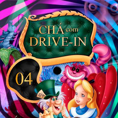 Chá com Drive In | 04 - Hora e lugar errado Chá com Drive In | 04 - Hora e lugar errado