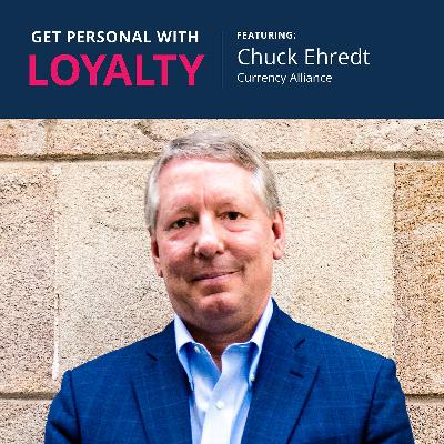 Leveraging the Value of Partnerships to Enhance Customer Loyalty (ft. Chuck Ehredt)