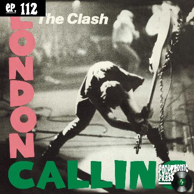 London Calling by The Clash: Punk Rebellion Meets Rock Revolution