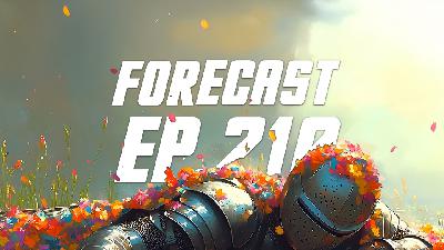 The Forecast Ep. 210 | Veilguard is the Worst Game of 2024