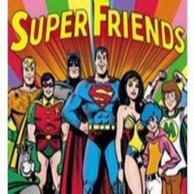 Los SUPERAMIGOS!!! Los SUPERAMIGOS!!!