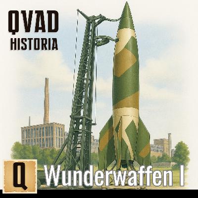 Wunderwaffen I: las armas-cohete del Tercer Reich - Episodio exclusivo para mecenas
