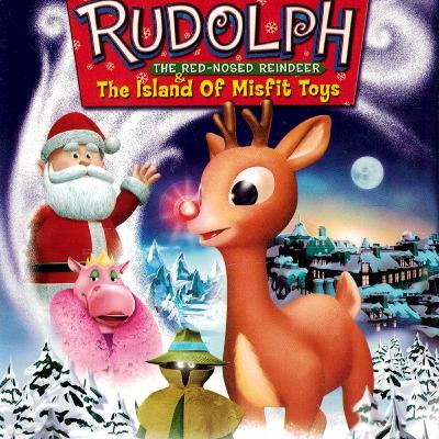 Rudolph the Red-Nosed Reindeer & the Island of Misfit Toys