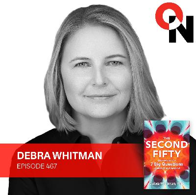 Debra Whitman: Health, Money, Memory, and Meaning