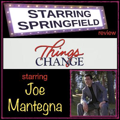 Ep63 "Things Change"