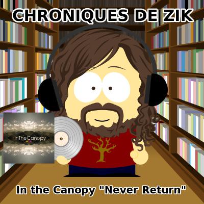 Ma discothèque #1 : In the Canopy "Never Return"