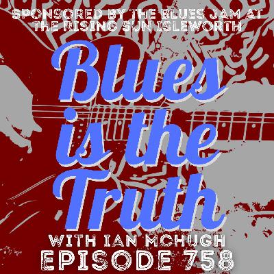 Blues is the Truth 758