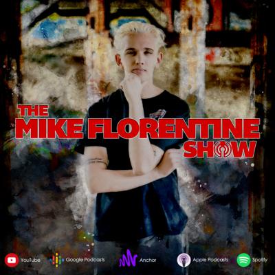 Episode 9 of The Mike Florentine Show