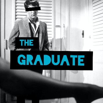 The Graduate The Graduate