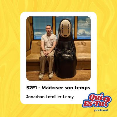 S2E1 - Maîtriser son temps