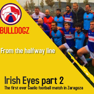 From the halfway line - Irish eyes part 2 From the halfway line - Irish eyes part 2