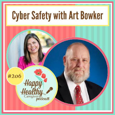 Cyber Safety with Art Bowker Cyber Safety with Art Bowker