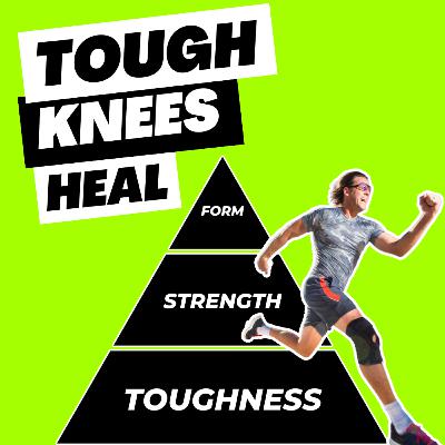 Toughness vs Strength for Runner’s Knee