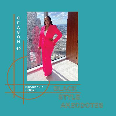 Bringing Her Full Self To The Courtroom, A Love of Handbags, Accepting Her Shape, and More w/ Mia L.