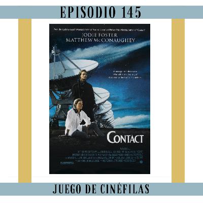 145. Contact: Tu misterioso Alien 145. Contact: Tu misterioso Alien