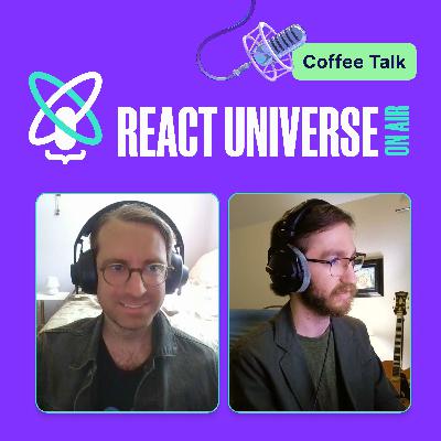 How to Get Started With 3D in React | React Universe On Air: Coffee Talk #21