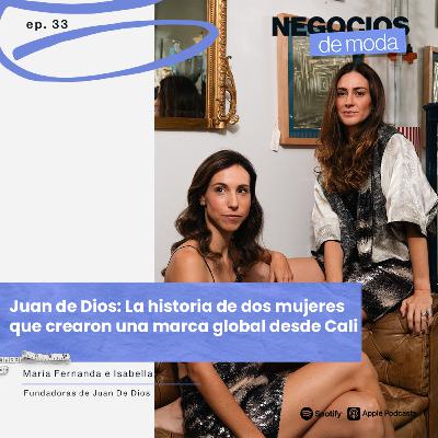 Juan de Dios: La historia de dos mujeres que crearon una marca global desde Cali Juan de Dios: La historia de dos mujeres que crearon una marca global desde Cali